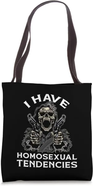 Funny Hard Skeleton Skull Meme I Have Homosexual Tendencies Tote Bag