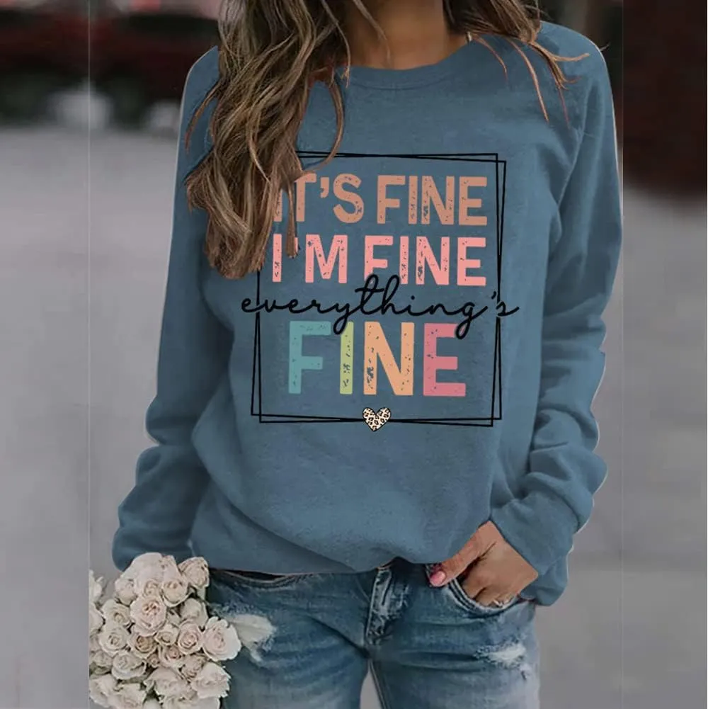 It's Fine I'm Fine Everything Is Fine Women Sweatshirts Crewneck Long Sleeve Autumn Winter Sweatshirt Tops